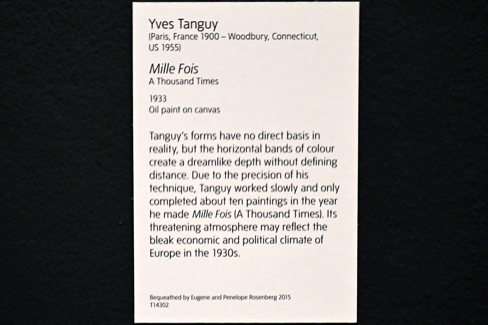 Yves Tanguy (1926–1954), Tausendmal, London, Tate Modern, Ausstellung "Surrealism Beyond Borders" vom 24.02.-29.08.2022, Saal 3, 1933, Bild 2/2