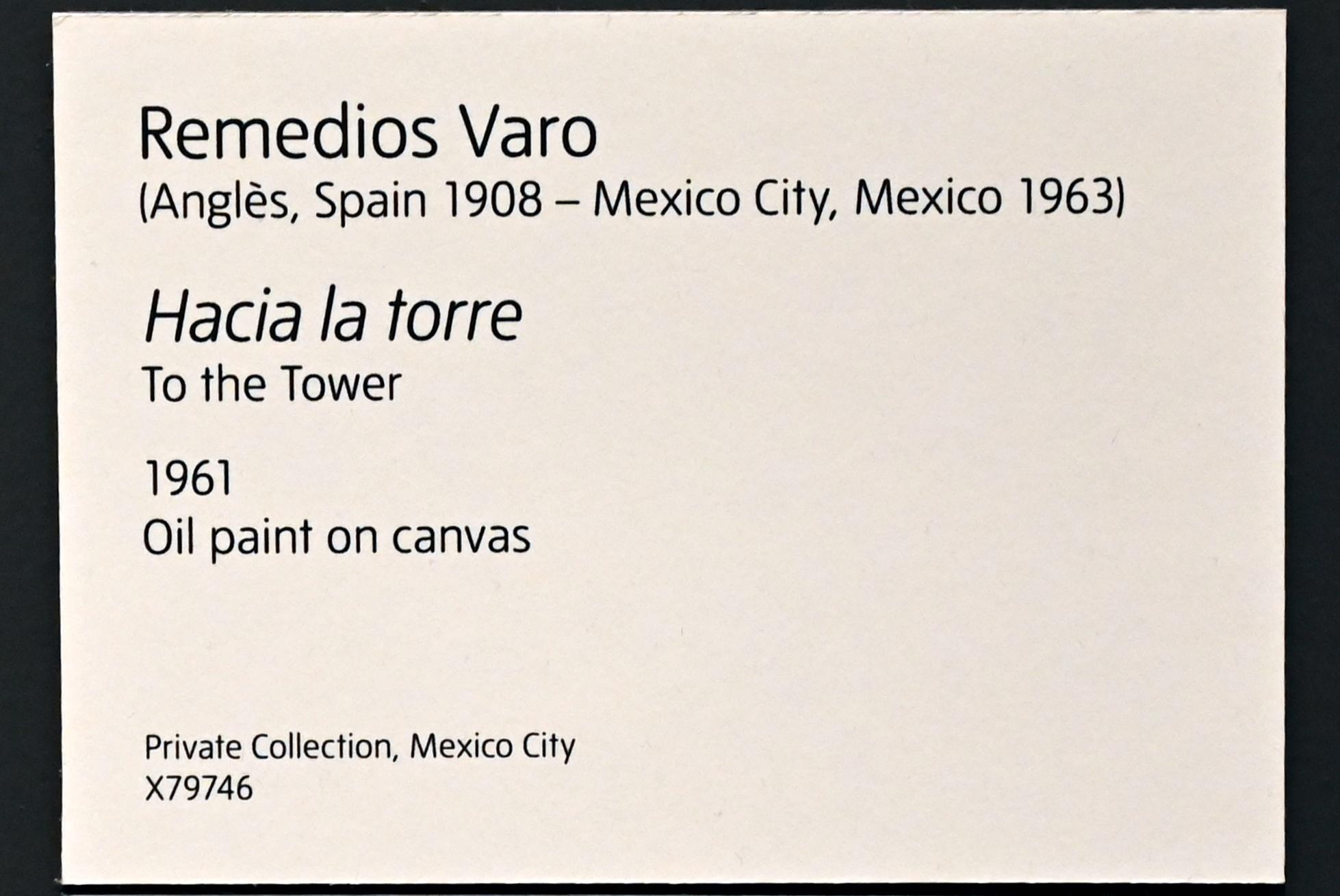 Remedios Varo (1956–1961), Richtung Turm, London, Tate Modern, Ausstellung "Surrealism Beyond Borders" vom 24.02.-29.08.2022, Saal 10, 1961, Bild 2/3