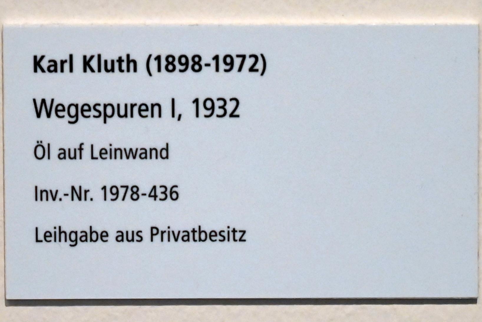 Karl Kluth (1932–1950), Wegespuren I, Schleswig, Landesmuseum für Kunst und Kulturgeschichte, Galerie der Klassischen Moderne, 1932, Bild 2/2