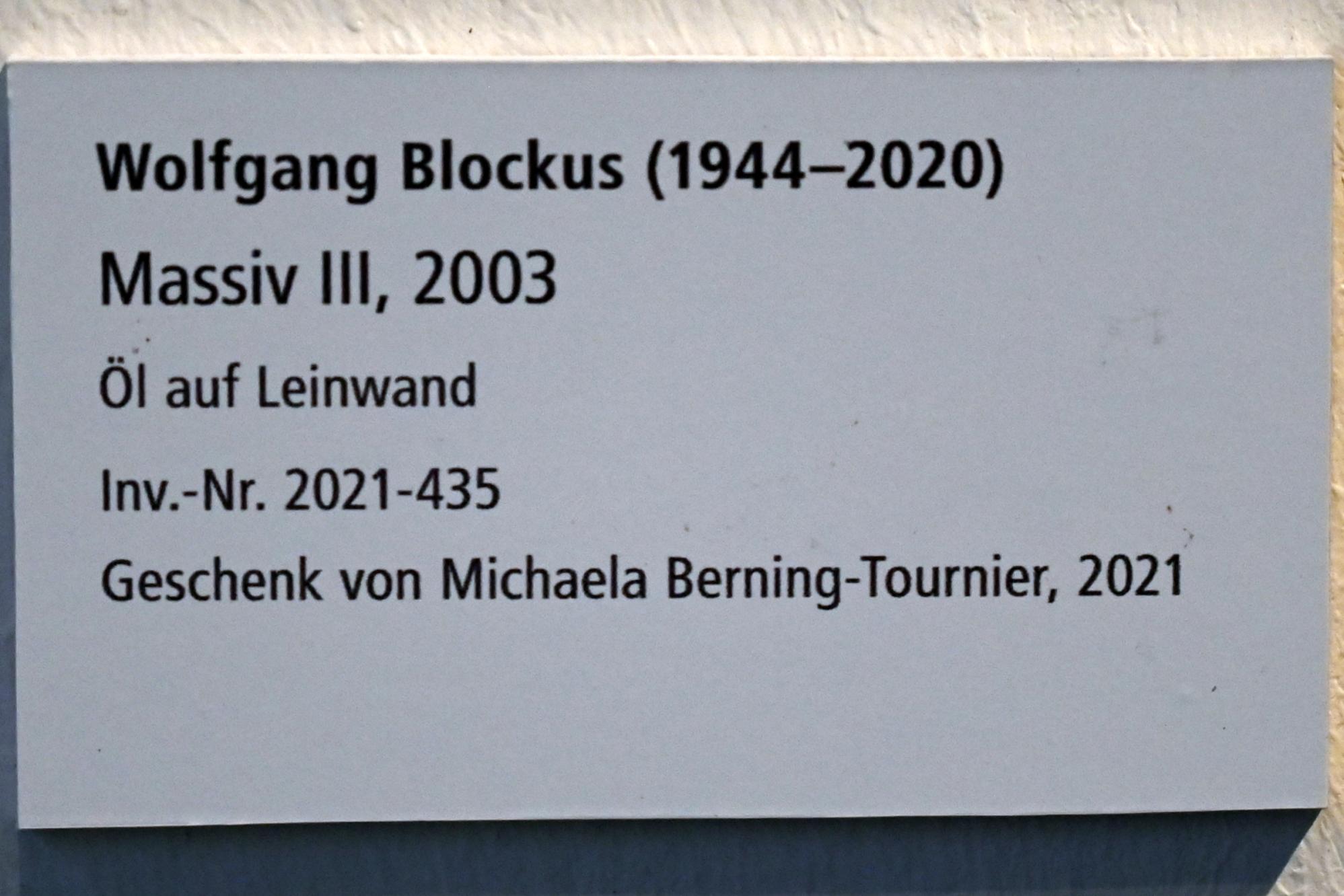 Wolfgang Blockus (2003), Massiv III, Schleswig, Landesmuseum für Kunst und Kulturgeschichte, Galerie der Klassischen Moderne, 2003, Bild 2/2