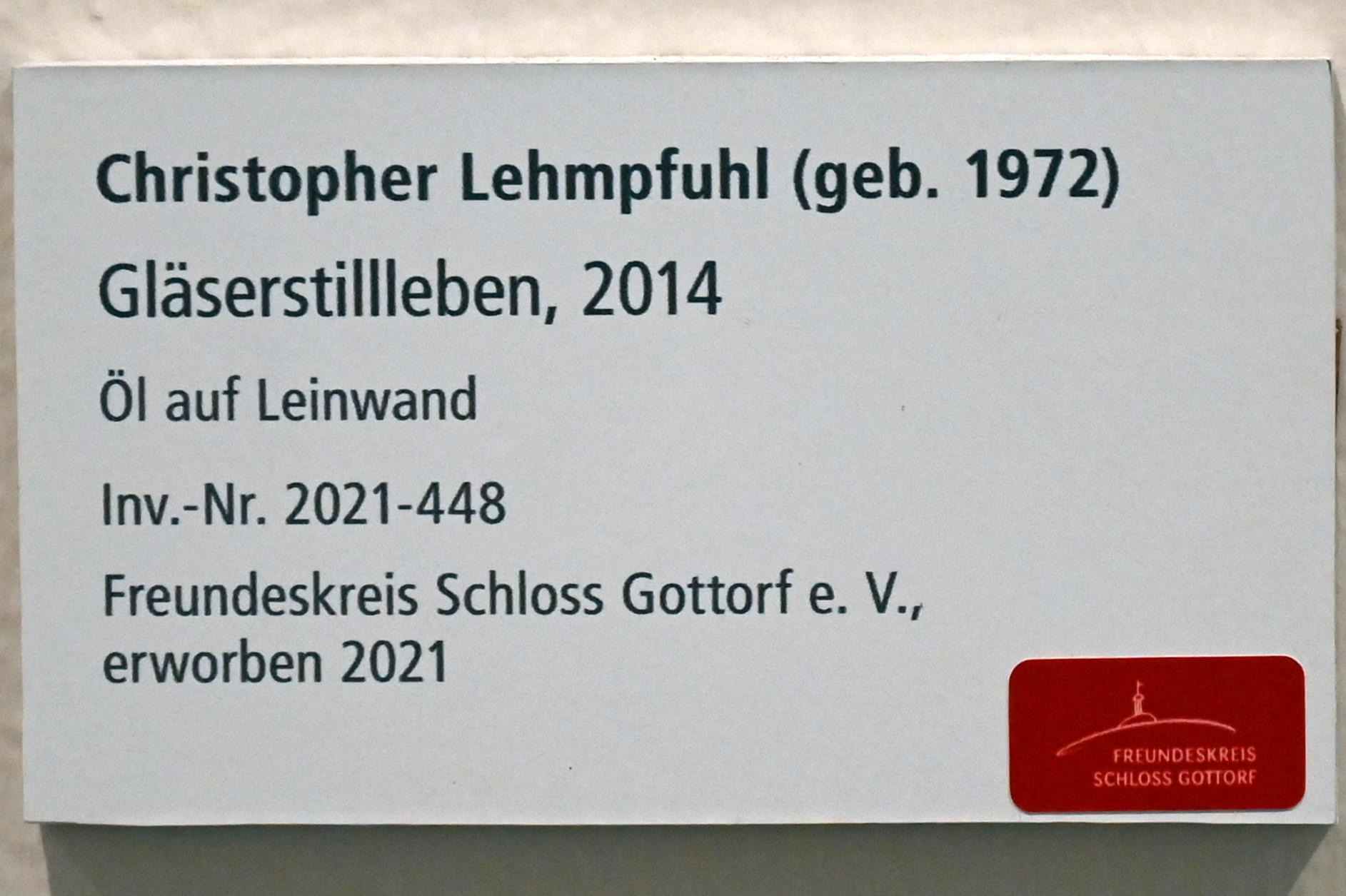 Christopher Lehmpfuhl (1986–2014), Gläserstillleben, Schleswig, Landesmuseum für Kunst und Kulturgeschichte, Galerie der Klassischen Moderne, 2014, Bild 2/2