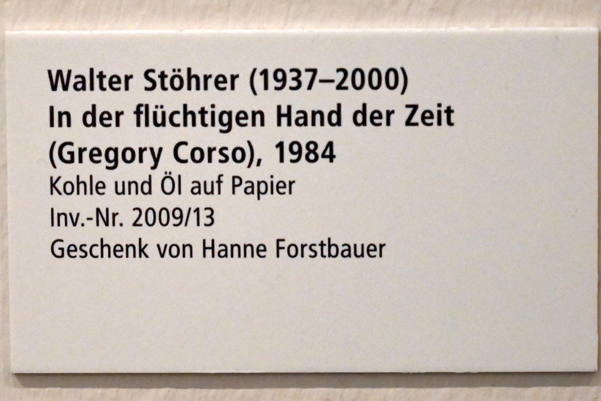 Walter Stöhrer (1960–1984), In der flüchtigen Hand der Zeit (Gregory Corso), Schleswig, Landesmuseum für Kunst und Kulturgeschichte, Galerie der Klassischen Moderne, 1984, Bild 2/2