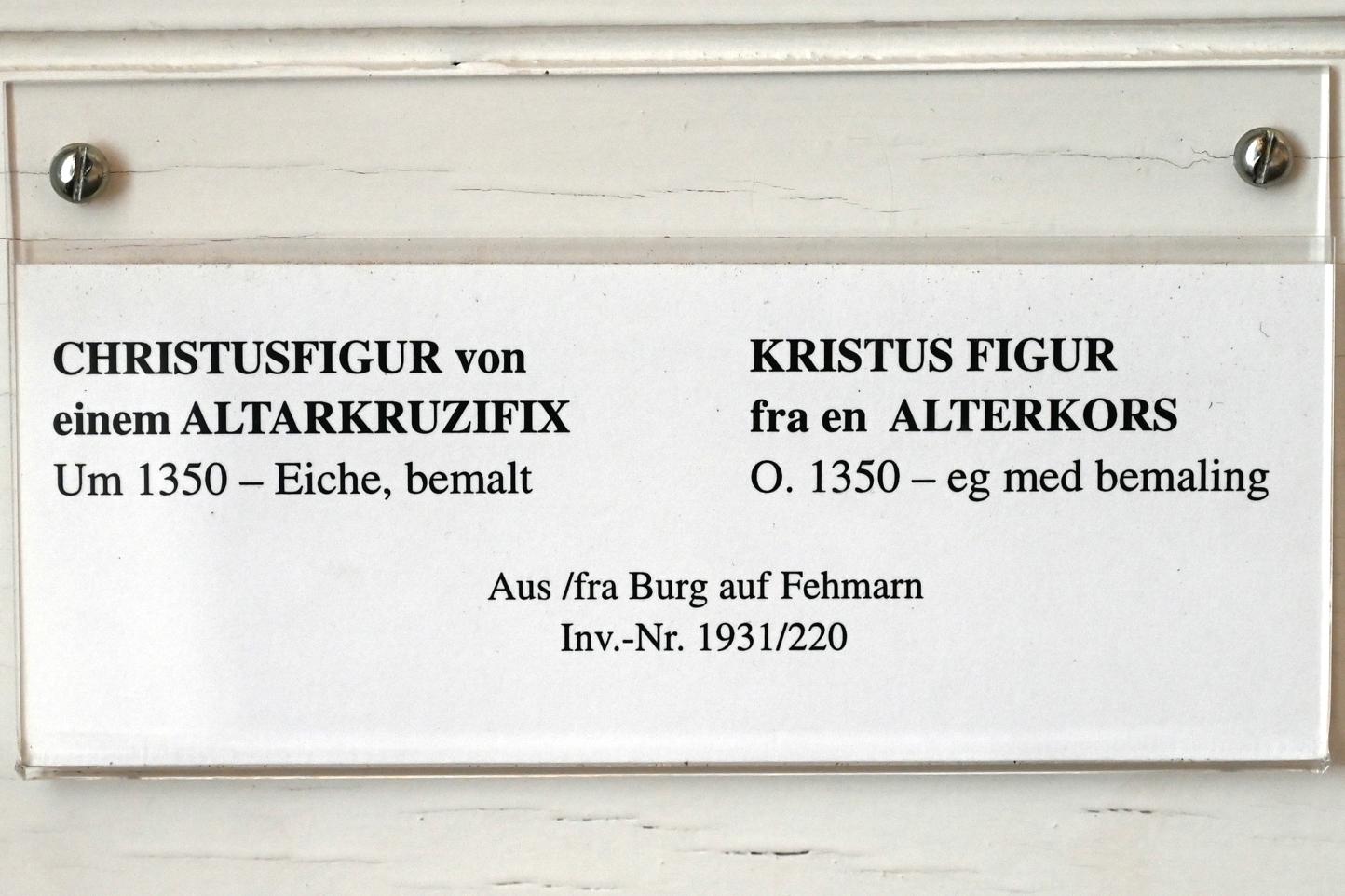 Christusfigur von einem Altarkruzifix, Burg auf Fehmarn, Kirche St. Nikolai, jetzt Schleswig, Landesmuseum für Kunst und Kulturgeschichte, Saal 1, um 1350, Bild 2/2