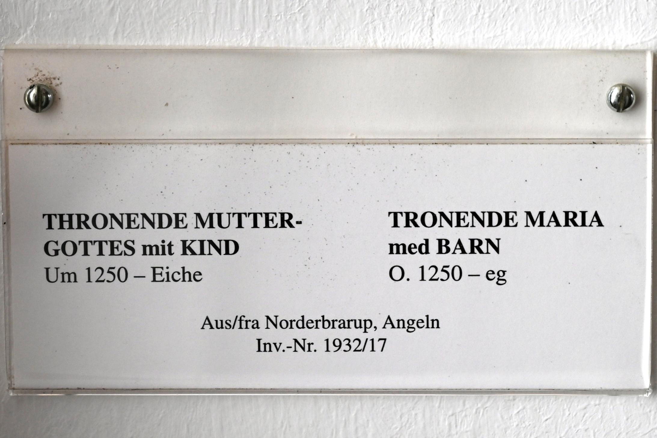 Thronende Muttergottes mit Kind, Norderbrarup, St.-Marien-Kirche, jetzt Schleswig, Landesmuseum für Kunst und Kulturgeschichte, Saal 1, um 1250, Bild 2/2