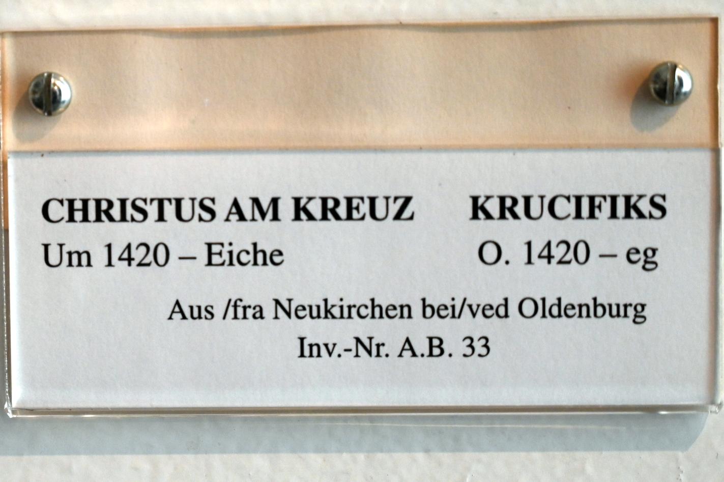 Christus am Kreuz, Neukirchen (Ostholstein), St.-Johannis-Kirche, jetzt Schleswig, Landesmuseum für Kunst und Kulturgeschichte, Saal 1, um 1420, Bild 2/2