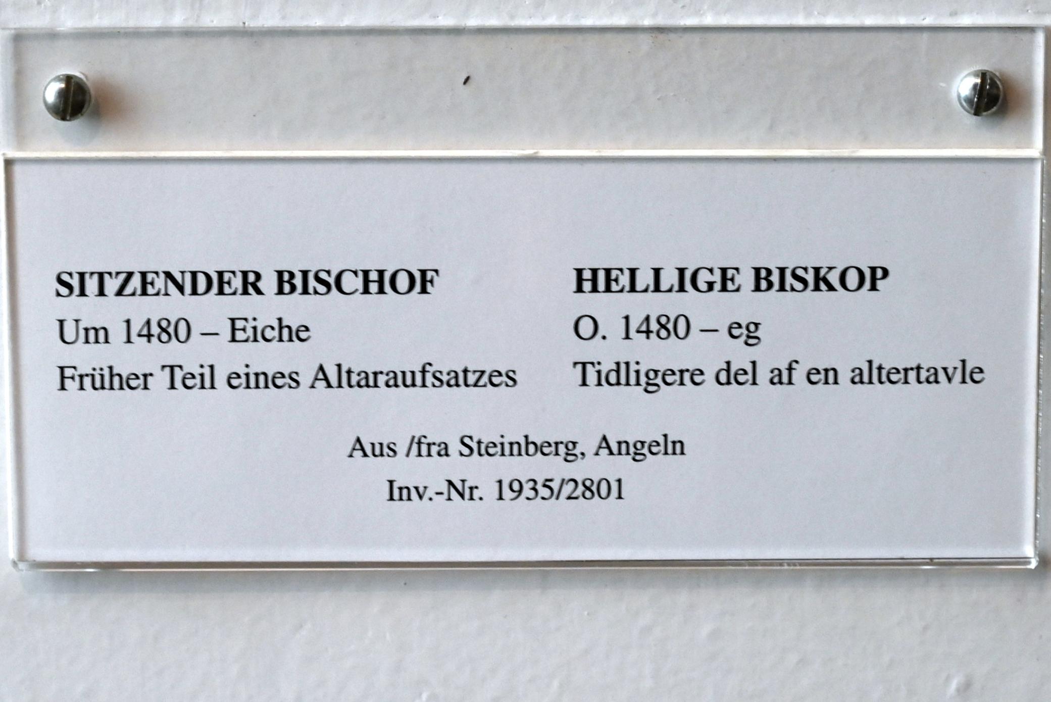 Sitzender Bischof, Steinbergkirche, Kirche St. Martin, jetzt Schleswig, Landesmuseum für Kunst und Kulturgeschichte, Saal 1, um 1480, Bild 2/2