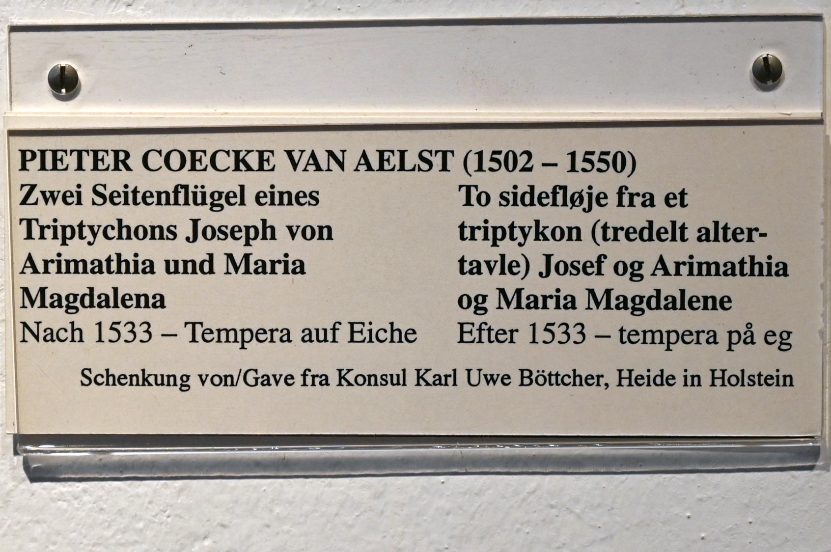 Pieter Coecke van Aelst (1534–1535), Zwei Seitenflügel eines Triptychons Joseph von Arimathia und Maria Magdalena, Schleswig, Landesmuseum für Kunst und Kulturgeschichte, Saal 5, nach 1533, Bild 3/3