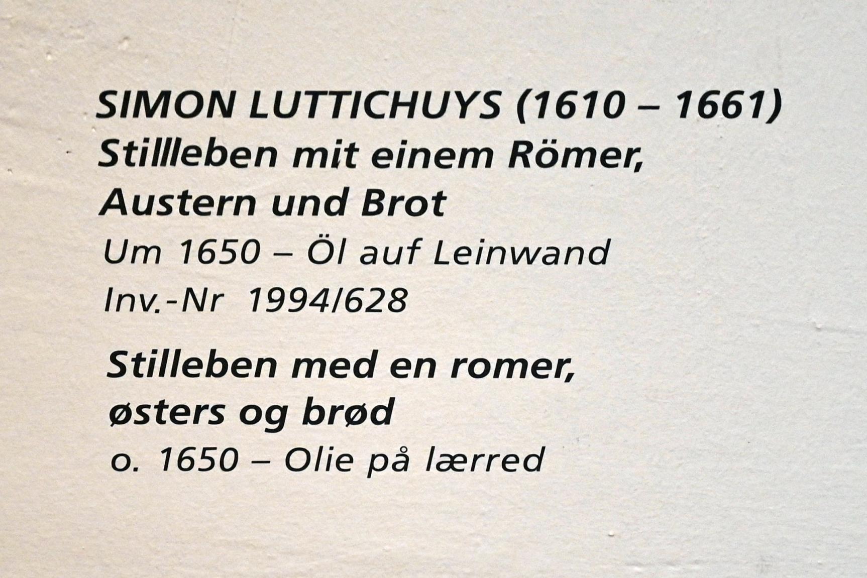 Simon Luttichuys (1649–1655), Stillleben mit einem Römer, Austern und Brot, Schleswig, Landesmuseum für Kunst und Kulturgeschichte, Saal 23, um 1650, Bild 2/2