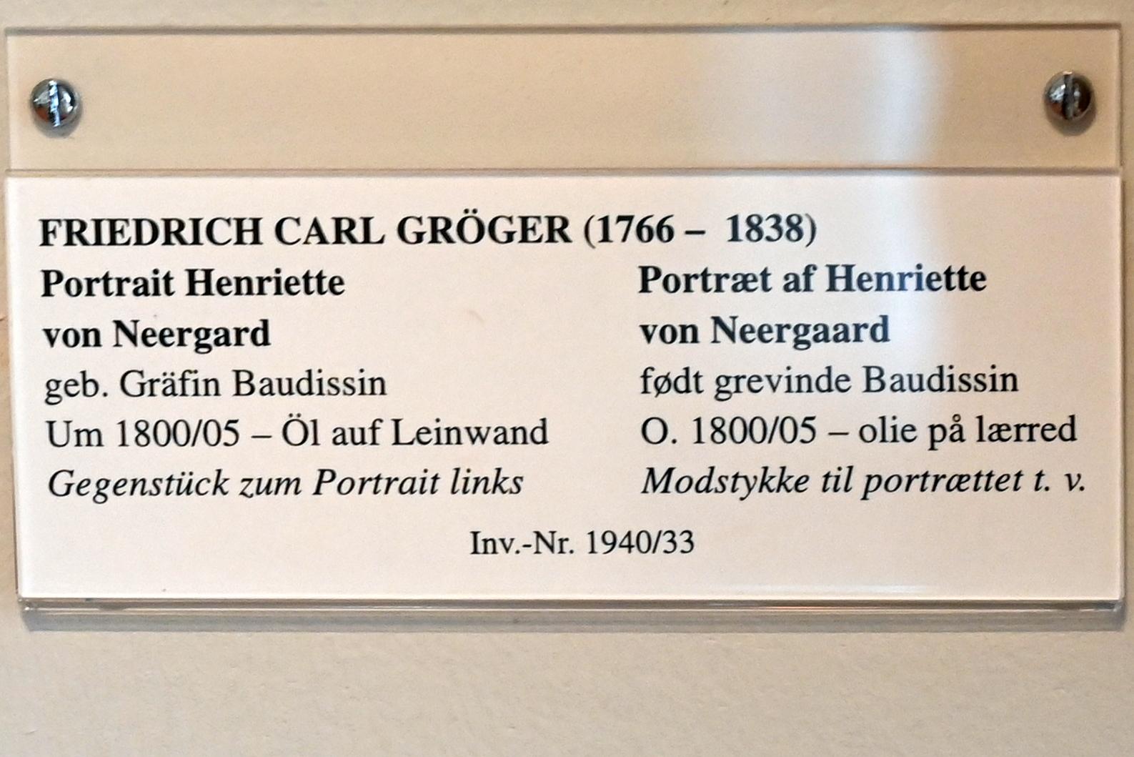 Friedrich Carl Gröger (1800–1838), Portrait Henriette von Neergard, geb. Gräfin Baudissin, Schleswig, Landesmuseum für Kunst und Kulturgeschichte, Saal 37, um 1800–1805, Bild 2/2