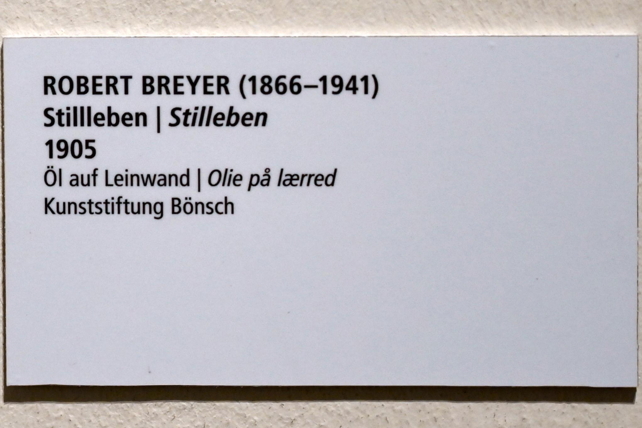 Robert Breyer (1905), Stillleben, Schleswig, Landesmuseum für Kunst und Kulturgeschichte, Saal 45, 1905, Bild 2/2