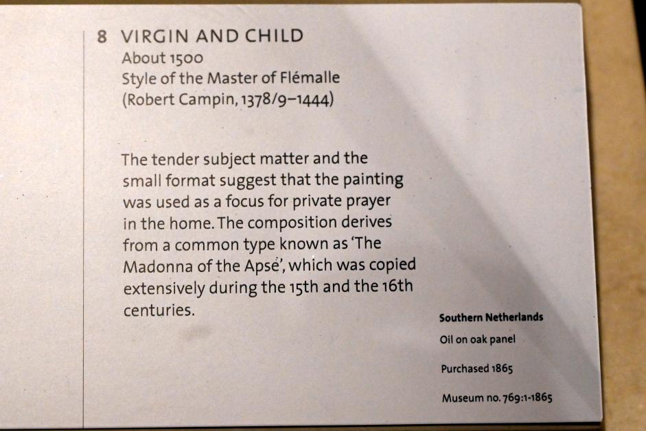 Meister von Flémalle (Nachfolger) (1500), Maria mit Kind, London, Victoria and Albert Museum, -1. Etage, Mittelalter und Renaissance, um 1500, Bild 2/2