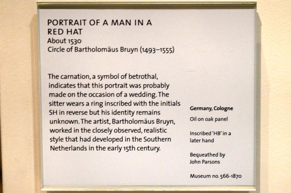 Bartholomäus Bruyn der Ältere (Umkreis) (1527–1530), Bildnis eines Mannes mit rotem Hut, London, Victoria and Albert Museum, 1. Etage, um 1530, Bild 2/2