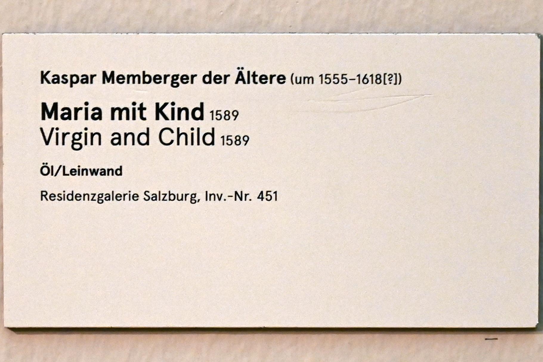 Kaspar Memberger der Ältere (1589), Maria mit Kind, Salzburg, Salzburger Residenz, Residenzgalerie, 1589, Bild 3/3