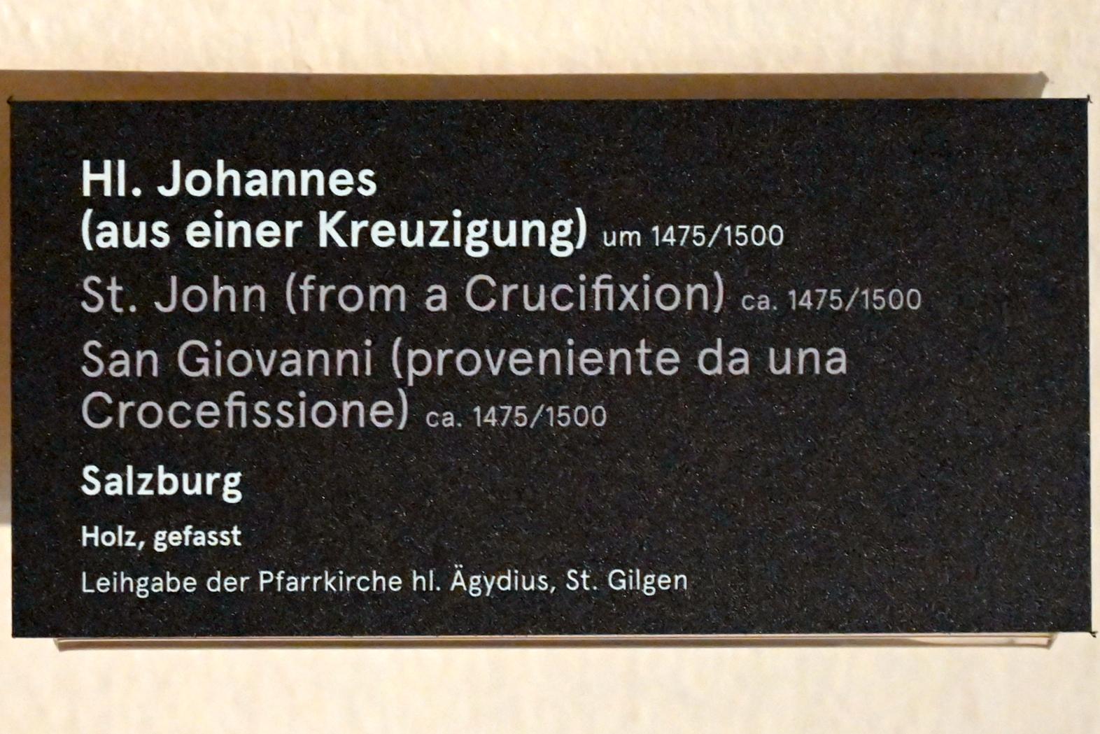 Hl. Johannes (aus einer Kreuzigung), Salzburg, Dommuseum Salzburg, um 1475–1500, Bild 2/2