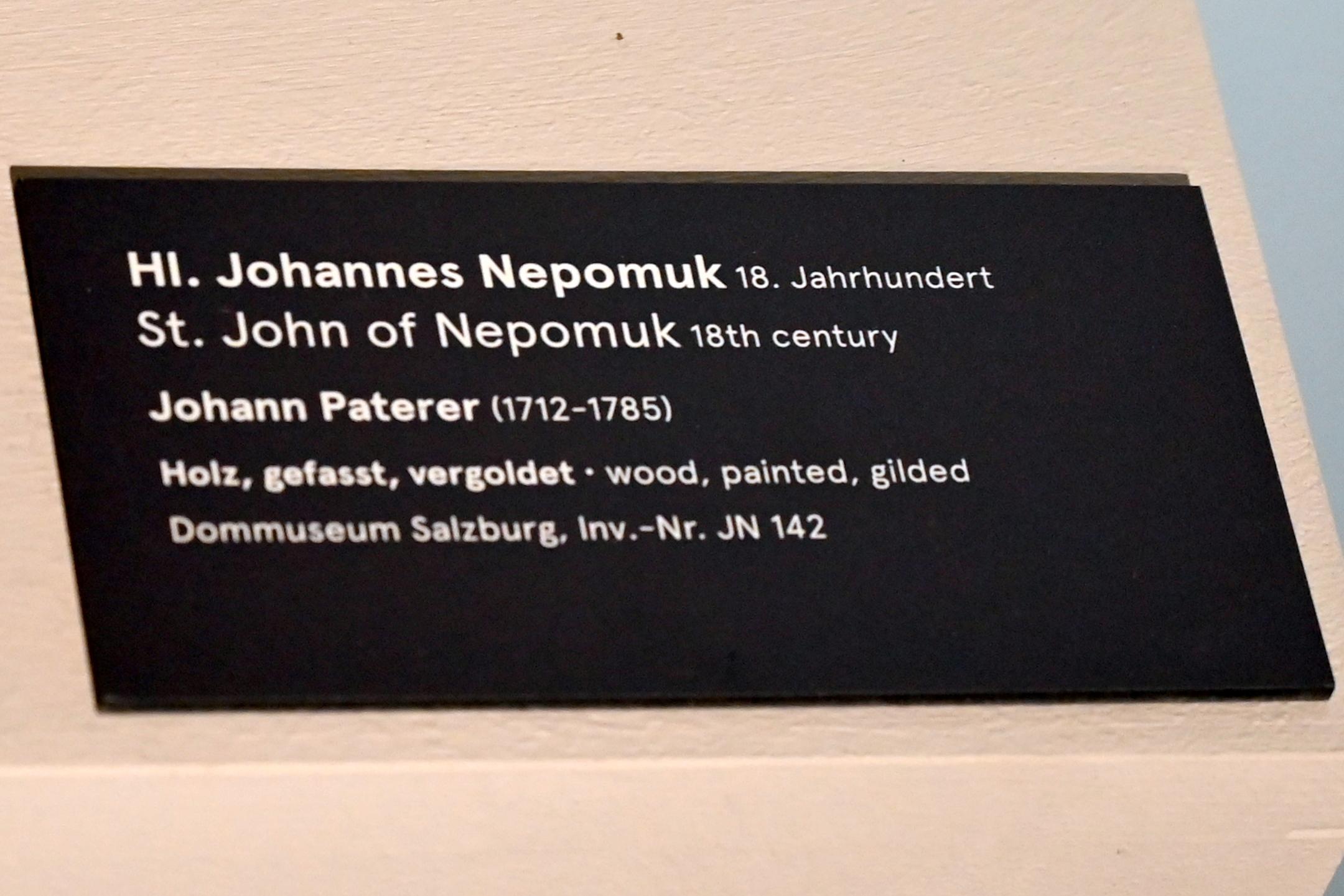 Johann Paterer (1785), Hl. Johannes Nepomuk, Salzburg, Dommuseum Salzburg, 18. Jhd., Bild 3/3