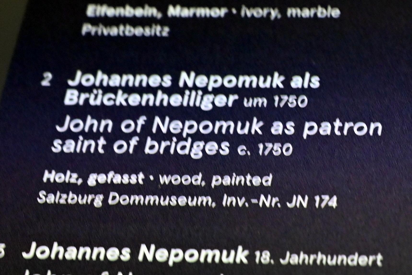 Johannes Nepomuk als Brückenheiliger, Salzburg, Dommuseum Salzburg, um 1750, Bild 2/2