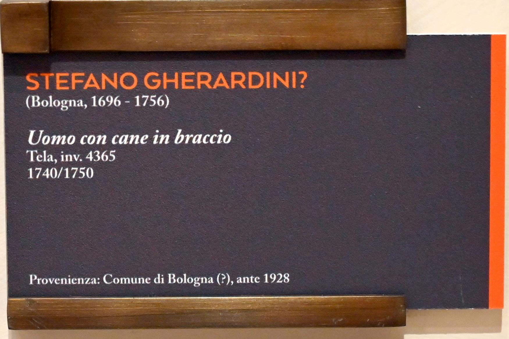 Stefano Gherardini (1745), Mann mit Hund im Arm, Bologna, Pinacoteca Nazionale, Saal 28, 1740–1750, Bild 2/2