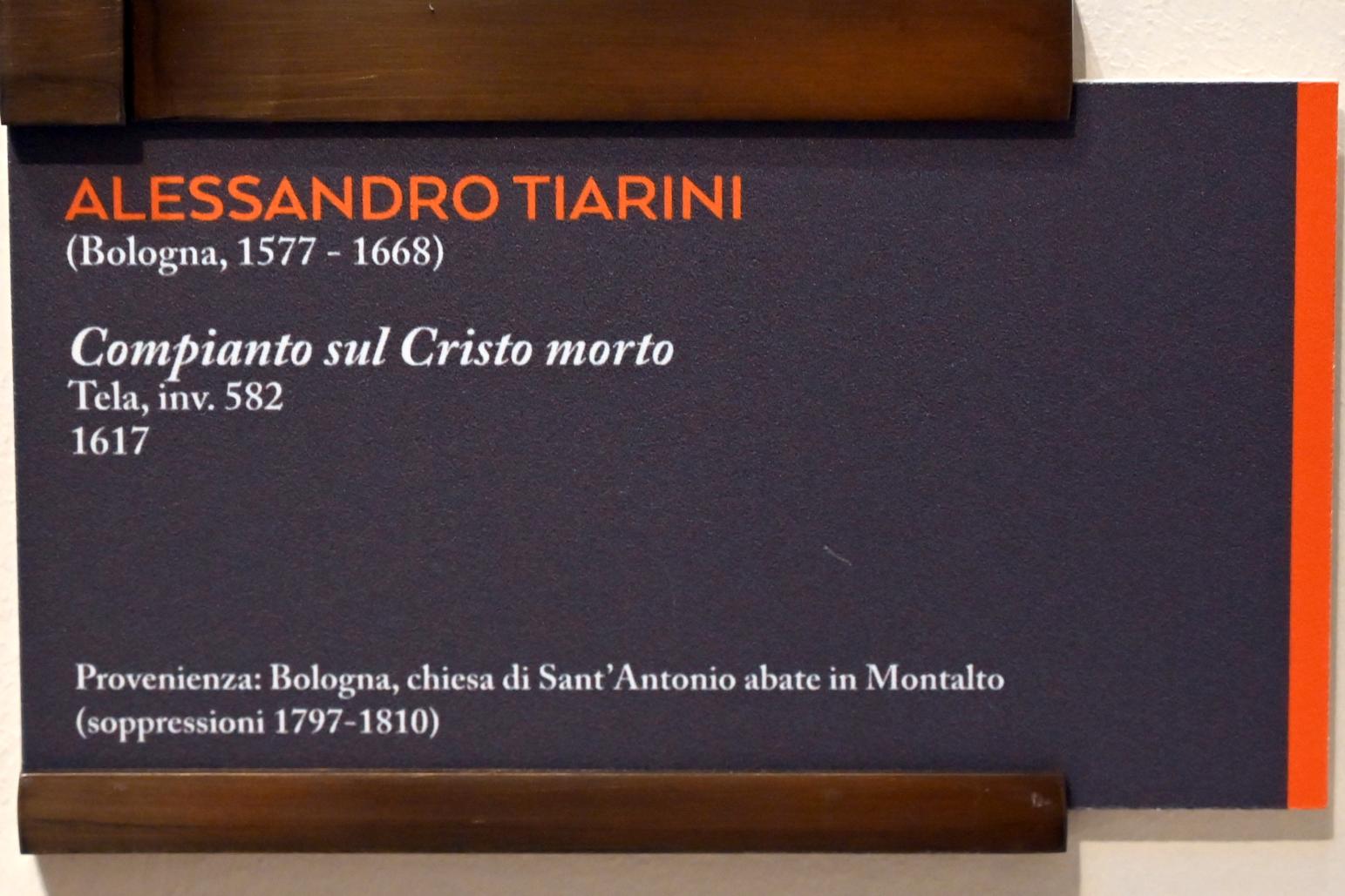 Alessandro Tiarini (1617–1631), Beweinung Christi, Bologna, Chiesa di Sant’Antonio Abate, jetzt Bologna, Pinacoteca Nazionale, Saal 25, 1617, Bild 2/2