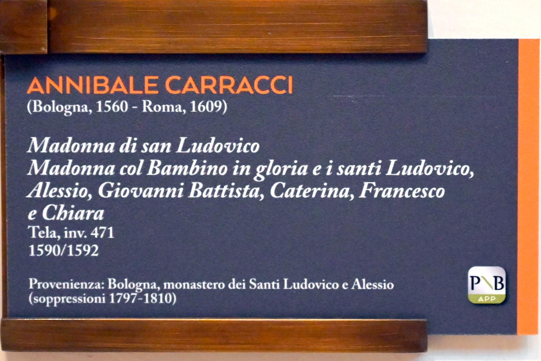 Annibale Carracci (1582–1609), Madonna von San Ludovico, Bologna, ehem. Franziskanerinnenkloster Lodovico und Alessio, jetzt Bologna, Pinacoteca Nazionale, Saal 23, 1590–1592, Bild 2/3