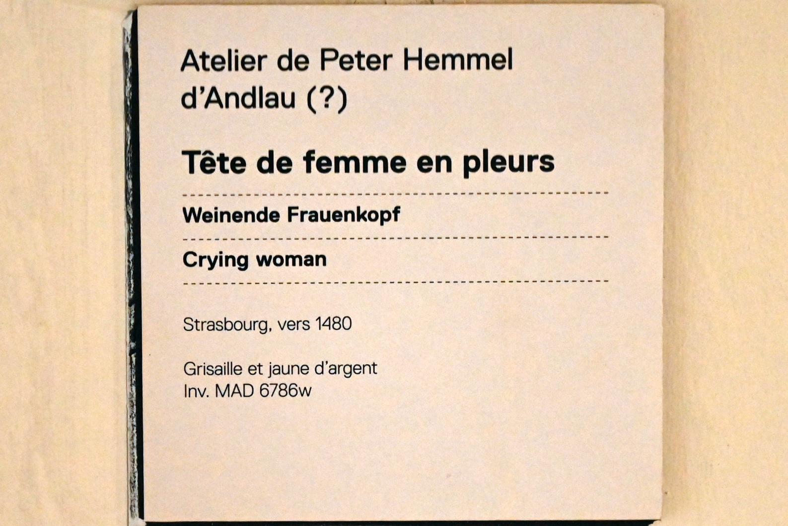 Peter Hemmel von Andlau (Werkstatt) (1480), Weinender Frauenkopf, Straßburg, Musée de l’Œuvre Notre-Dame (Frauenhausmuseum), um 1480, Bild 2/2