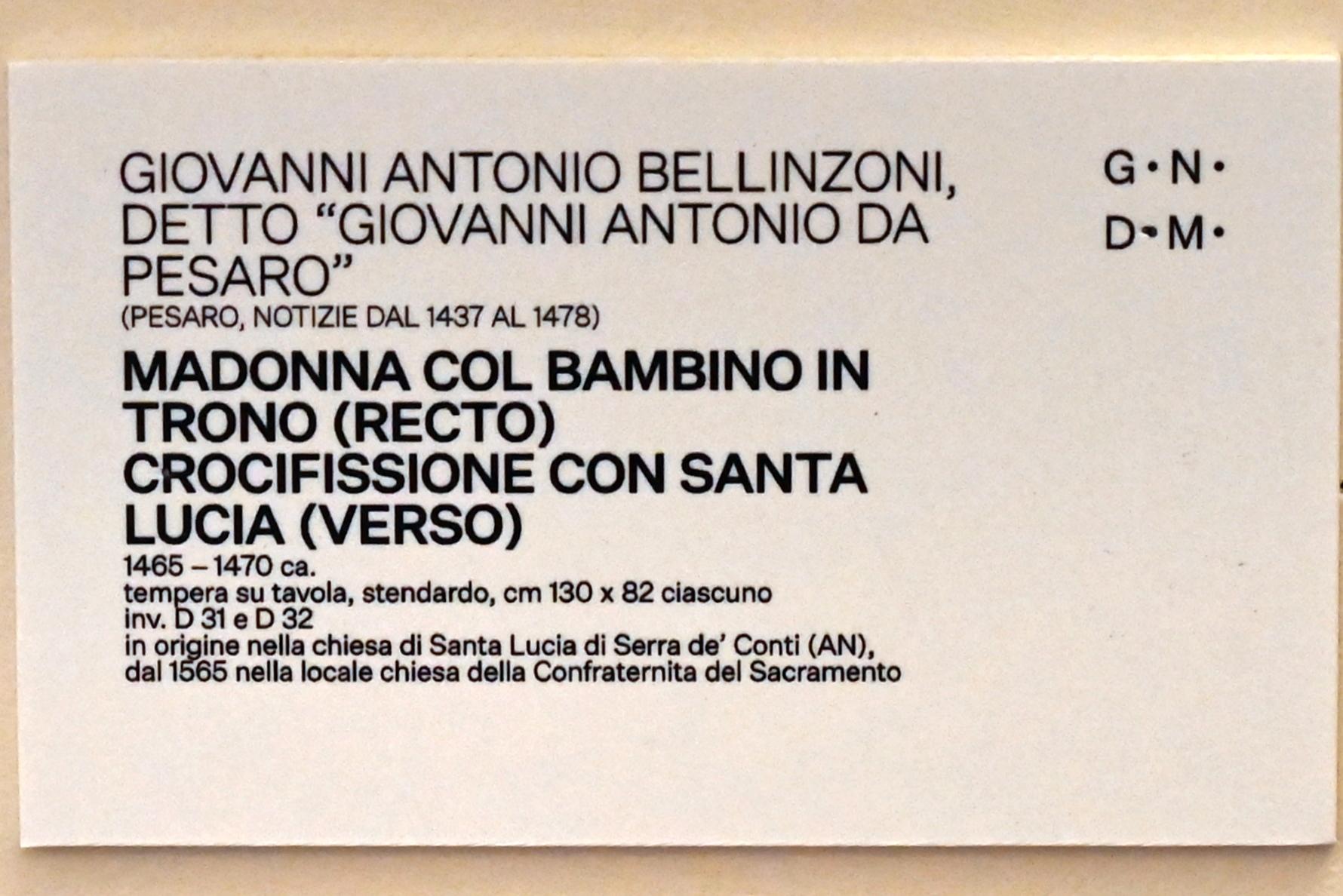 Giovanni Antonio Bellinzoni da Pesaro (1465–1474), Thronende Maria mit Kind, Serra de' Conti, ehem. Chiesa di Santa Lucia, jetzt Urbino, Galleria Nazionale delle Marche, Saal 6, um 1465–1470, Bild 2/2