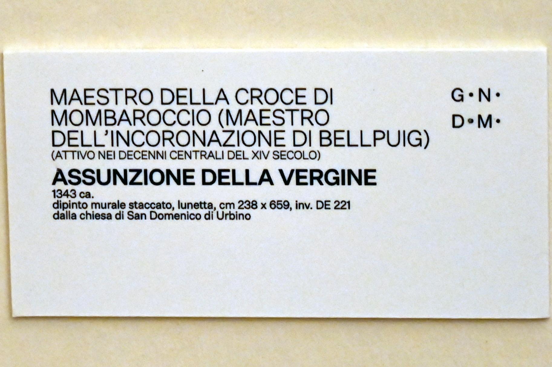 Maestro dell'Incoronazione di Bellpuig (Maestro di Mombaroccio) (1343–1345), Mariä Himmelfahrt, Urbino, Chiesa di San Domenico, jetzt Urbino, Galleria Nazionale delle Marche, Saal 6, um 1343, Bild 2/2