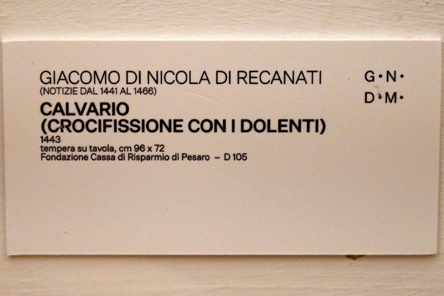 Giacomo di Nicola da Recanati (1443), Kreuzigung, Urbino, Galleria Nazionale delle Marche, Saal 11, 1443, Bild 2/2