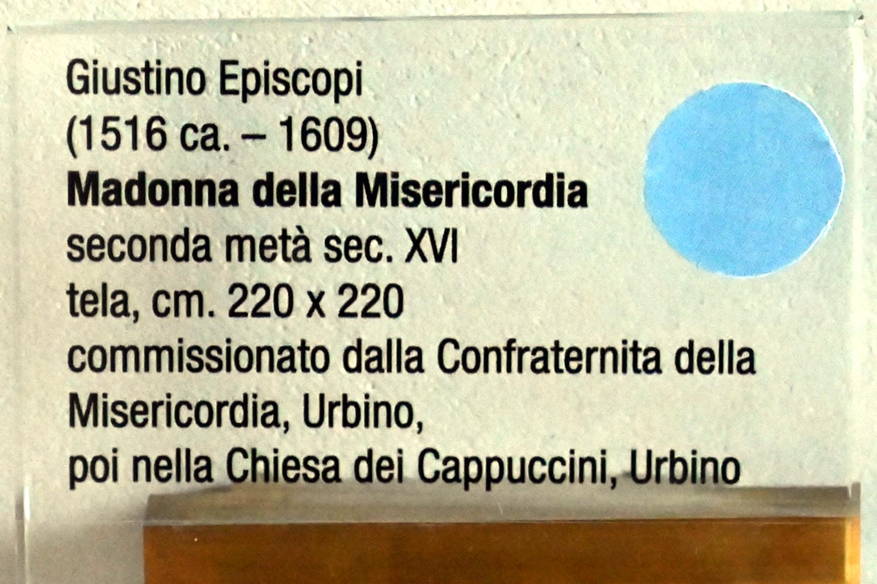Giustino Episcopi (1575), Madonna della Misericordia, Urbino, Diözesanmuseum Albani, Saal 5, 2. Hälfte 16. Jhd., Bild 2/2