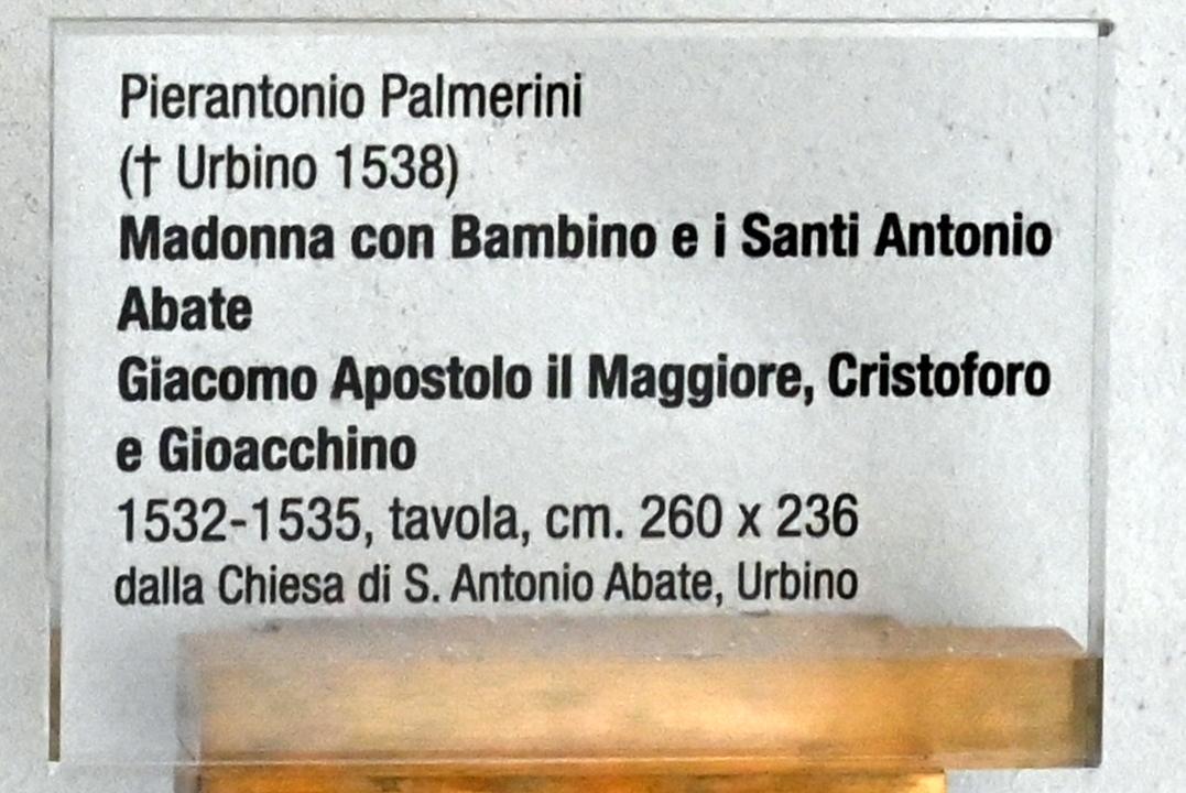 Pier Antonio Palmerini (1533–1536), Maria mit Kind und den heiligen Antonius Abbas, Apostel Jakobus, Christophorus und Joachim, Urbino, ehem. Oratorio di Sant'Antonio Abate, jetzt Urbino, Diözesanmuseum Albani, Saal 5, 1532–1535, Bild 2/2