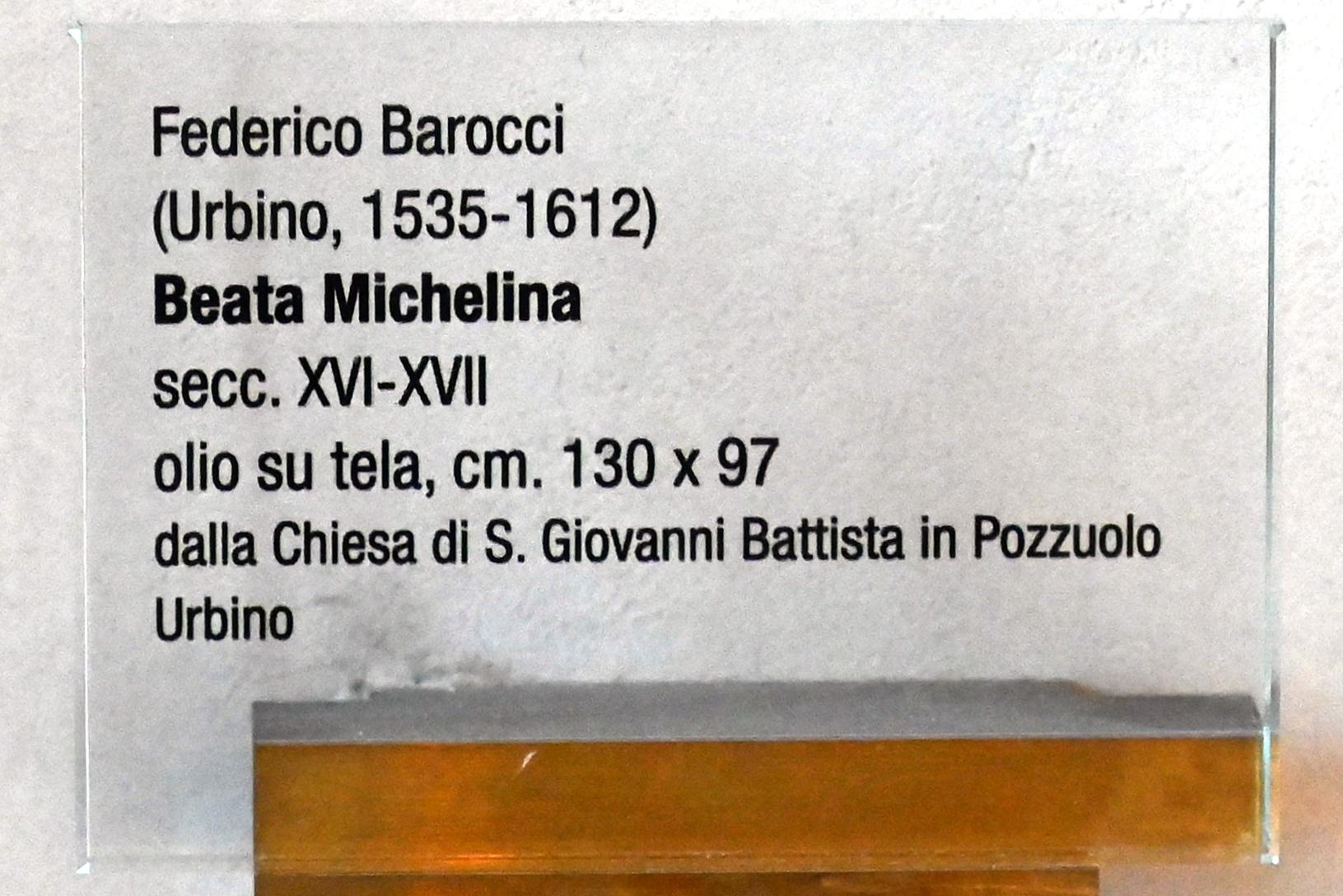 Federico Barocci (1557–1612), Selige Michelina von Pesaro, Urbino, Chiesa di San Giovanni In Pozzuolo, jetzt Urbino, Diözesanmuseum Albani, Saal 6, Undatiert, Bild 2/2