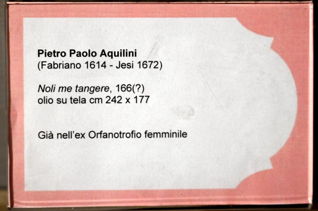 Pietro Paolo Aquilini (1664), Noli me tangere, Jesi, Städtische Kunstgalerie, Saal 7, um 1660–1669, Bild 2/2