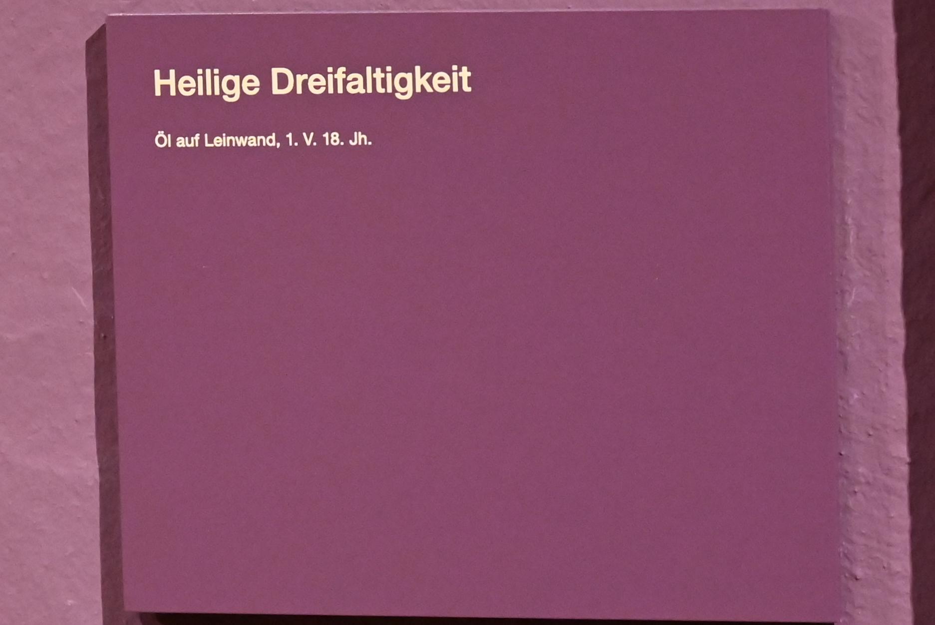 Heilige Dreifaltigkeit, Erding, Museum Erding, Kirchenkunst, 1. Viertel 18. Jhd., Bild 2/2