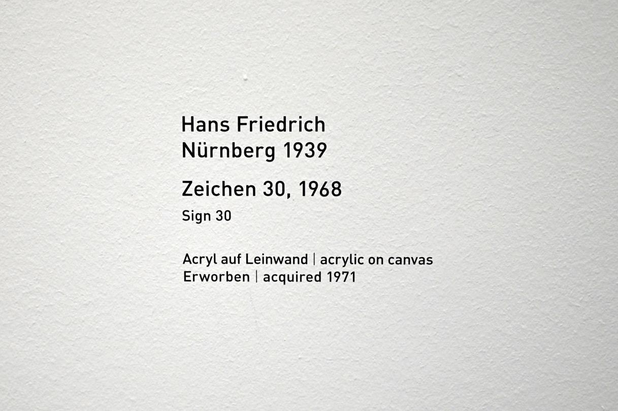 Hans Friedrich (1968), Zeichen 30, München, Pinakothek der Moderne, Saal 33 2022, 1968, Bild 2/2