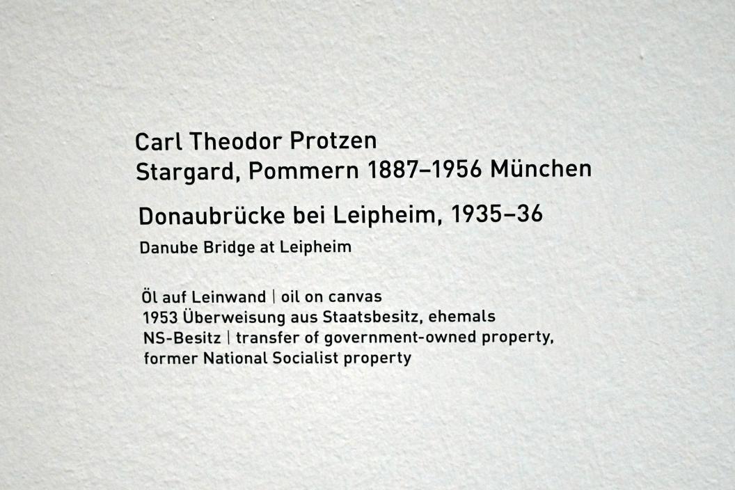 Carl Theodor Protzen (1932–1935), Donaubrücke bei Leipheim, München, Pinakothek der Moderne, Saal 8 2022, 1935–1936, Bild 2/2