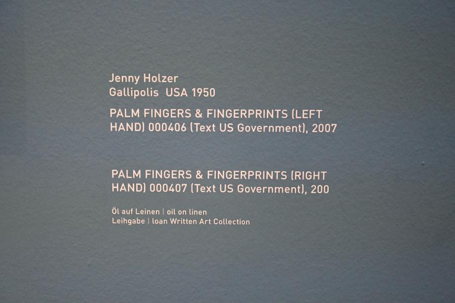 Jenny Holzer (1987–2014), PALM FINGERS & FINGERPRINTS (RIGHT HAND) 000407 (Text US Government), München, Pinakothek der Moderne, Saal 11 2022, 2007, Bild 2/3