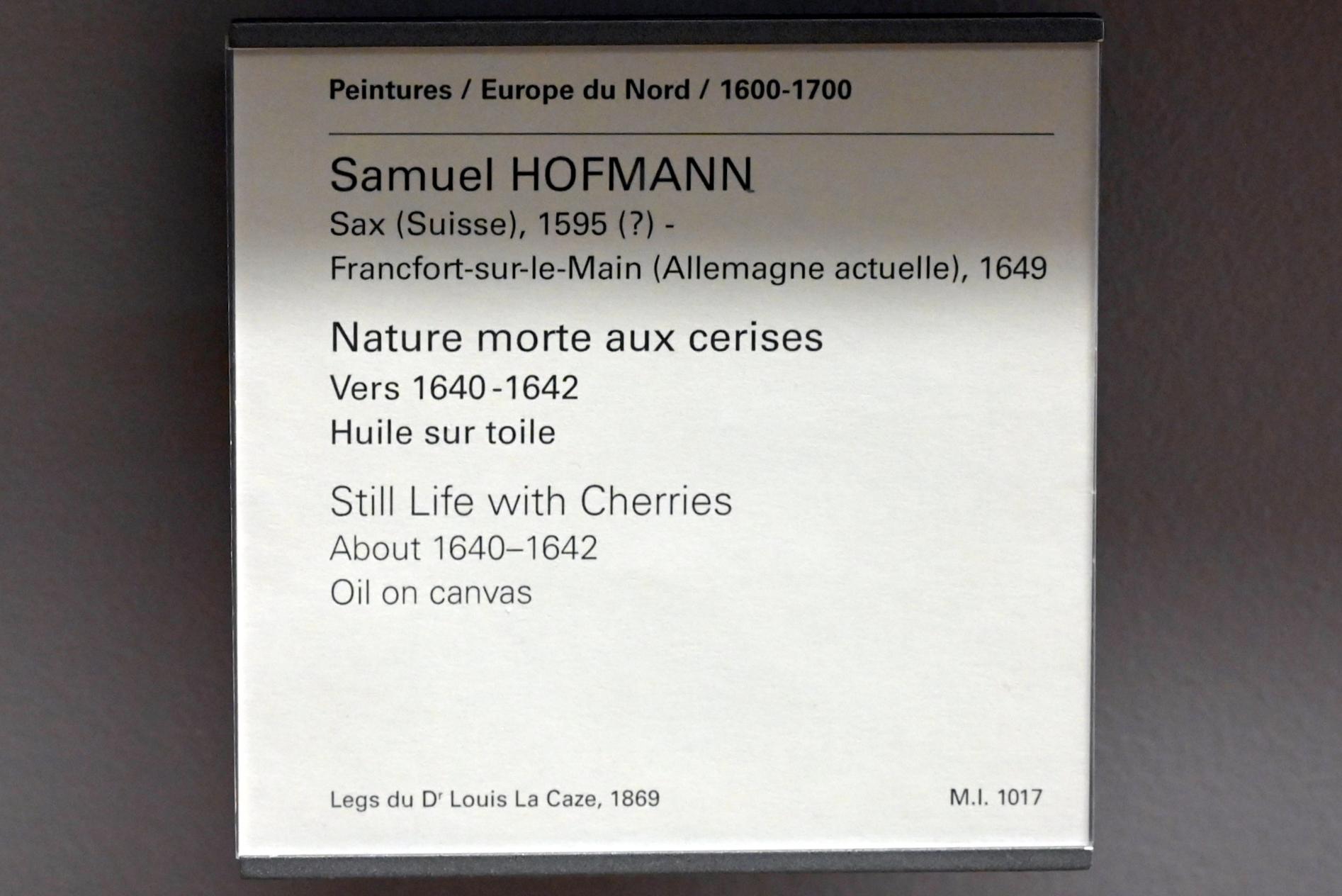 Samuel Hofmann (1641), Stillleben mit Kirschen, Paris, Musée du Louvre, Saal 802, um 1640–1642, Bild 2/2