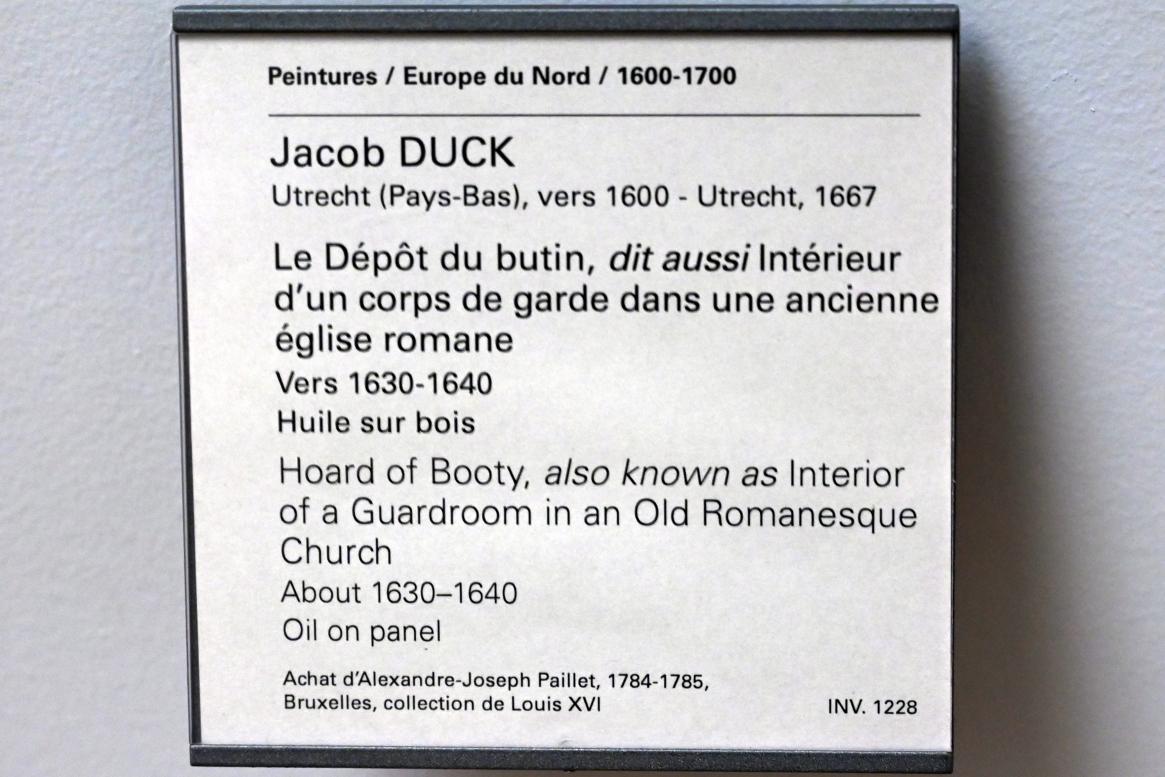 Jacob Duck (1635–1645), Der Beuteschatz (Interieur eines Wachhauses in einer alten romanischen Kirche), Paris, Musée du Louvre, Saal 849, um 1630–1640