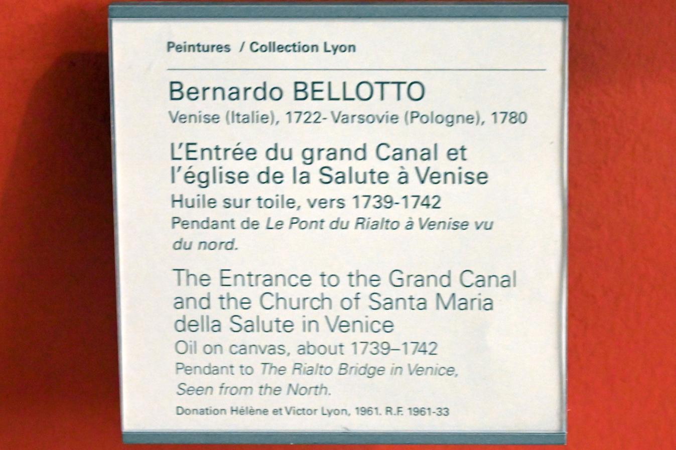 Bernardo Bellotto (Canaletto) (1738–1779), Der Eingang zum Canal Grande und Santa Maria della Salute in Venedig, Paris, Musée du Louvre, Saal 903, um 1739–1742, Bild 2/2