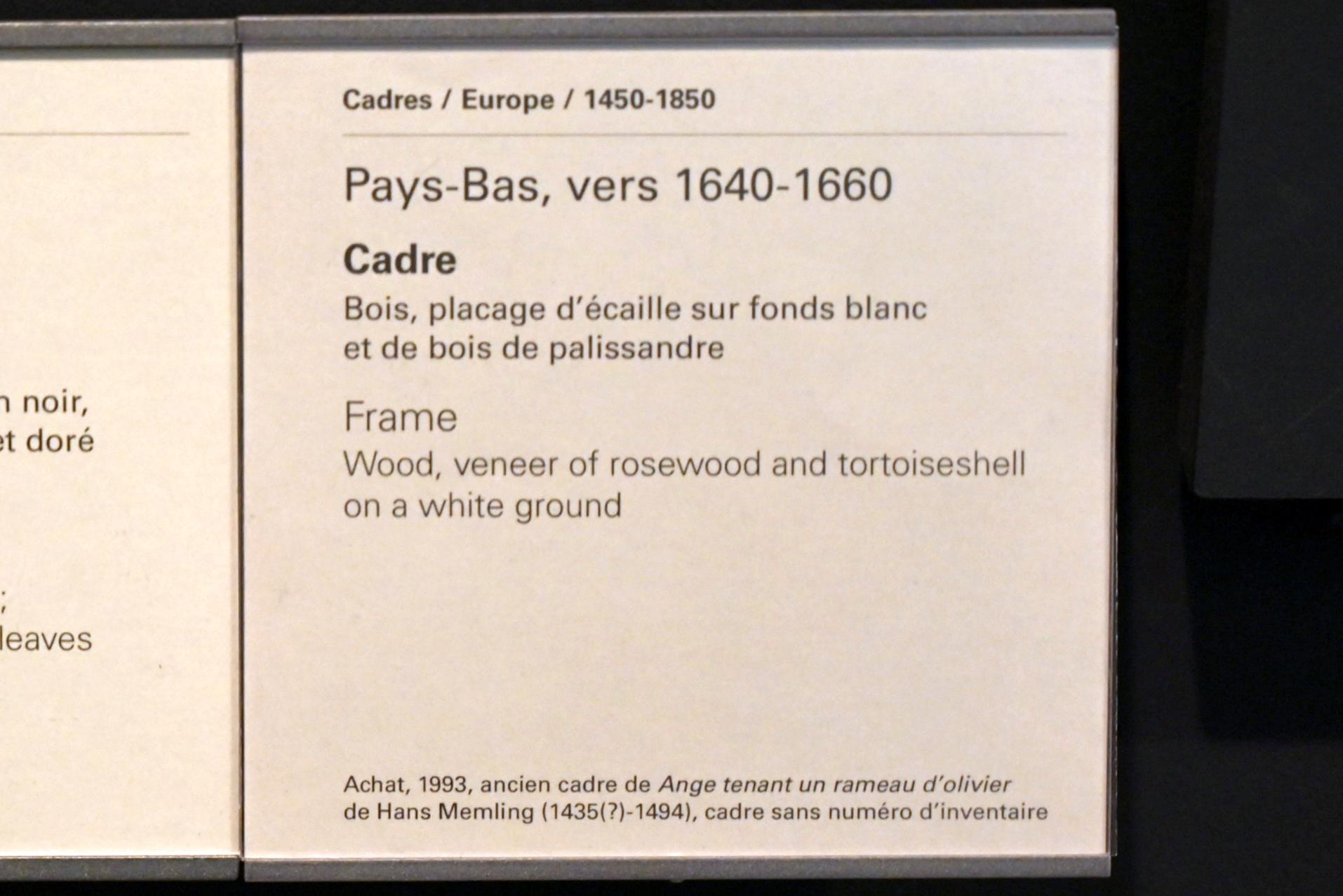 Rahmen Niederlande, Paris, Musée du Louvre, Saal 904, 1640–1660, Bild 2/2