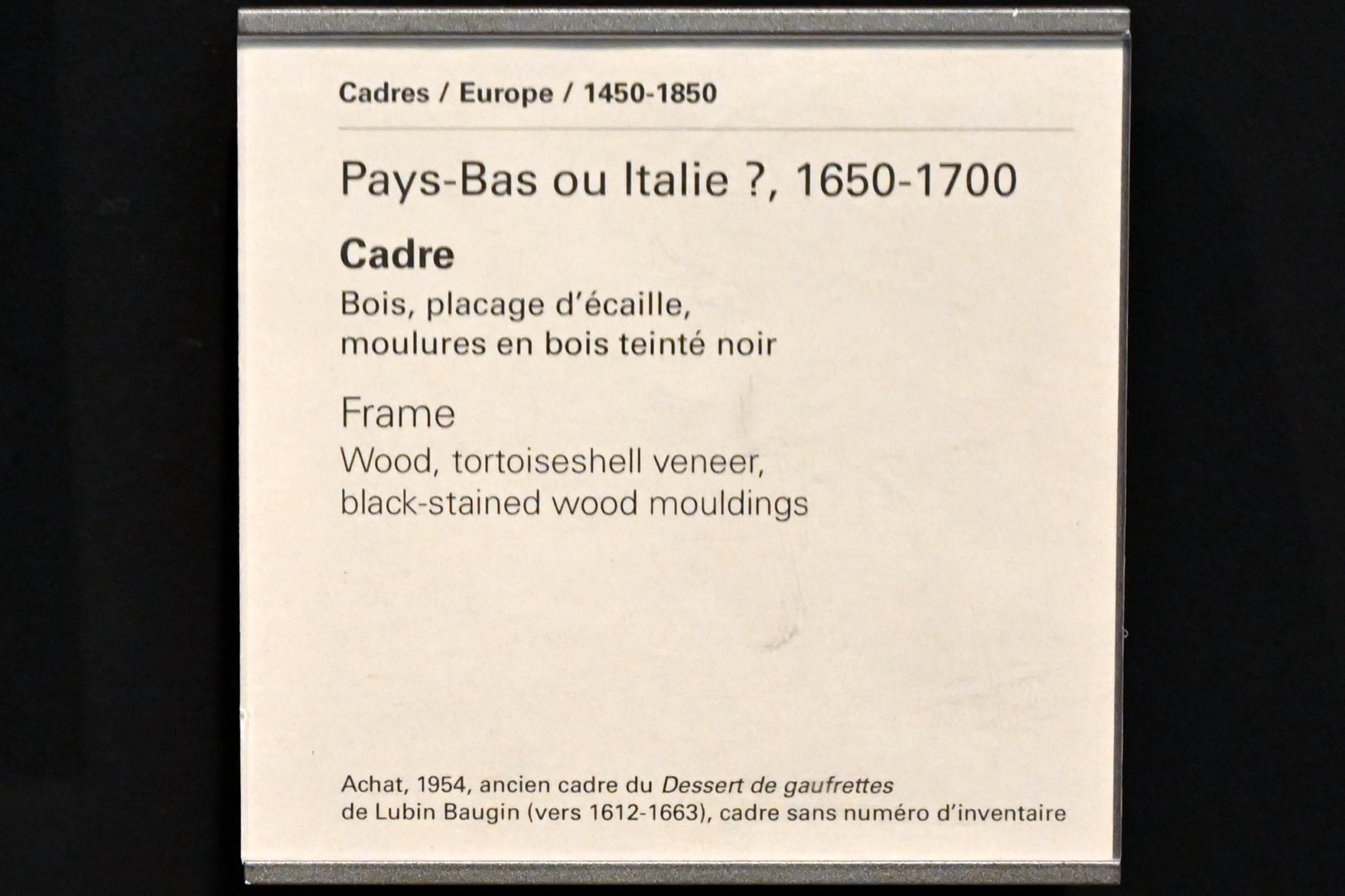 Rahmen Niederlande oder Italien, Paris, Musée du Louvre, Saal 904, 1650–1700, Bild 2/2