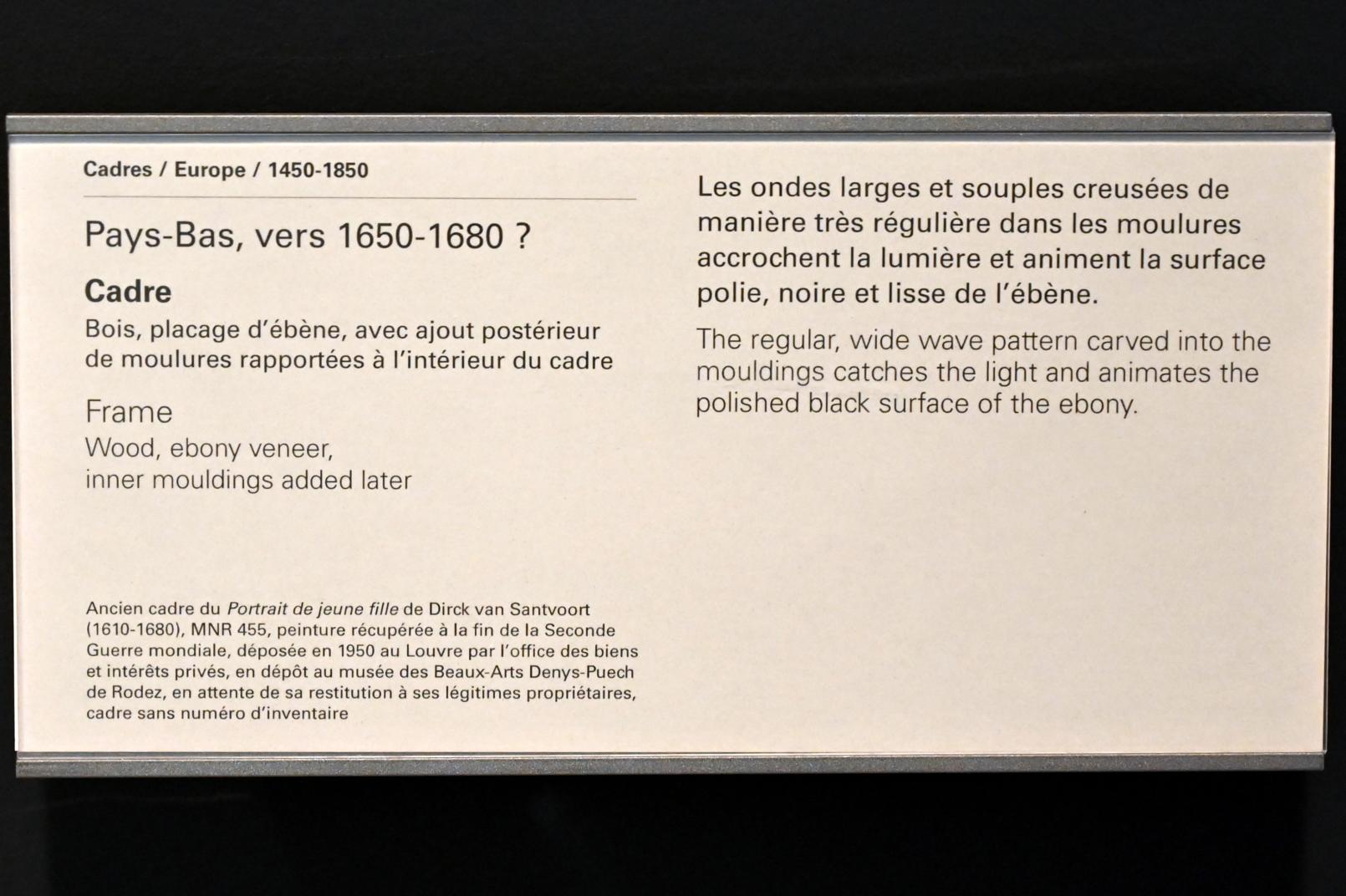 Rahmen Niederlande, Paris, Musée du Louvre, Saal 904, 1650–1680, Bild 2/2