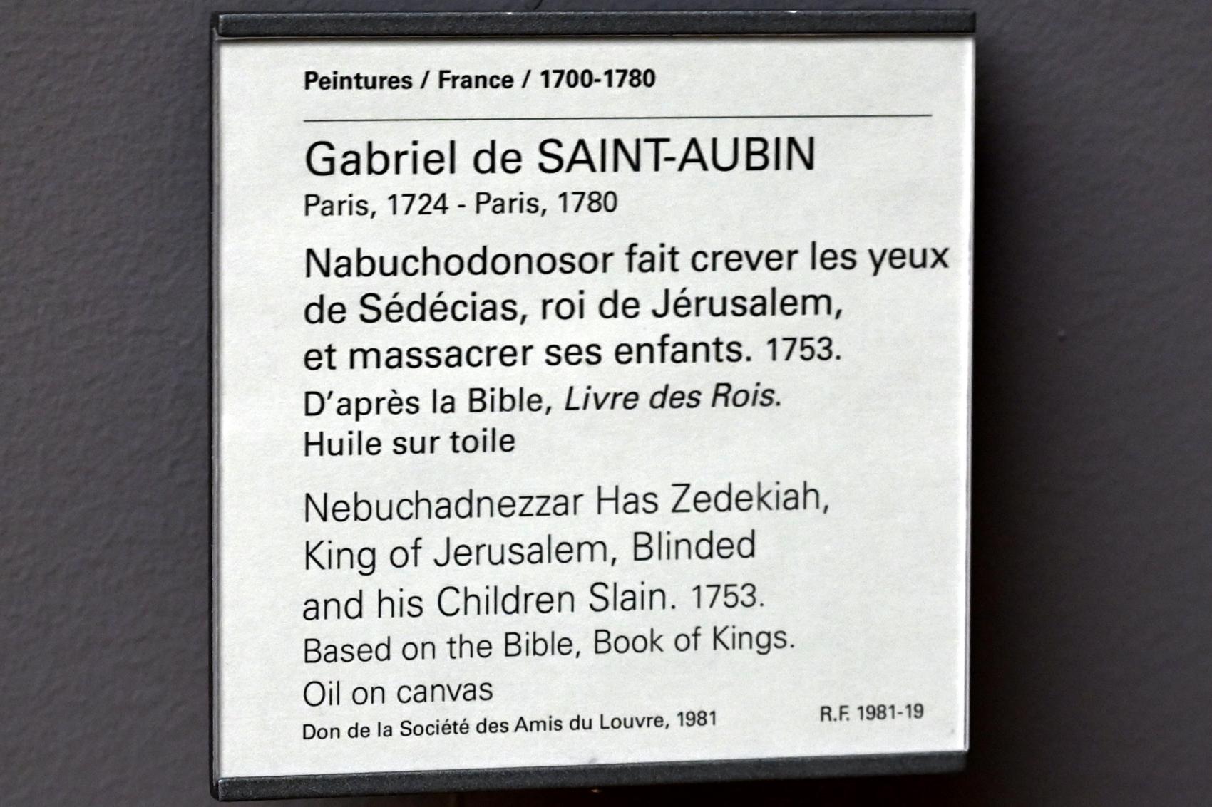 Gabriel de Saint-Aubin (1753), Nebukadnezar lässt Zedekia, den König von Jerusalem, blenden und seine Kinder töten, Paris, Musée du Louvre, Saal 932, 1753, Bild 2/2
