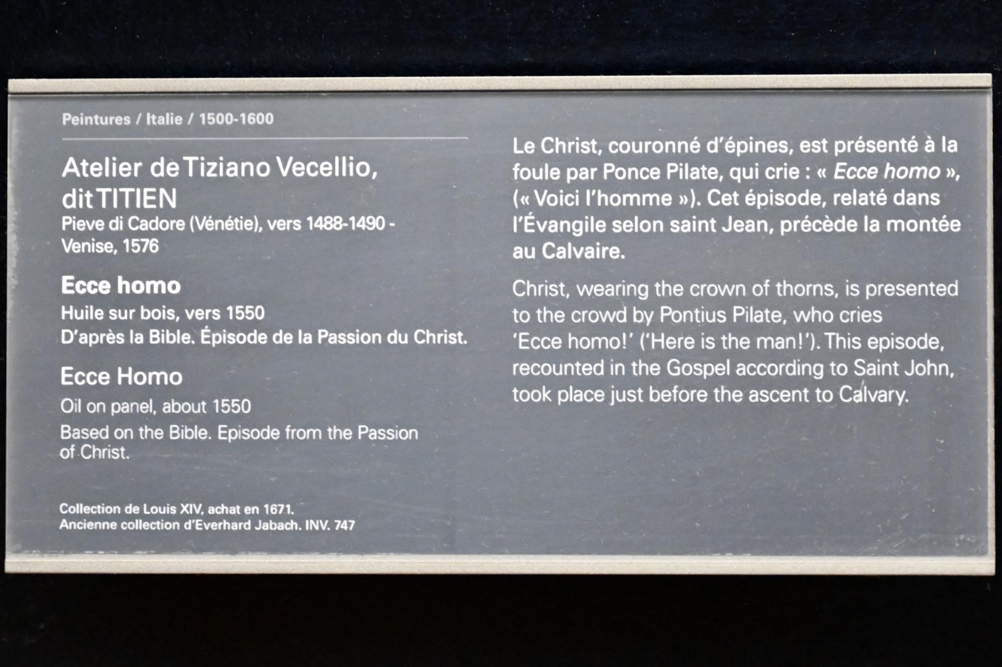 Tiziano Vecellio (Tizian) (Werkstatt) (1550), Ecce Homo, Paris, Musée du Louvre, Saal 711, um 1550, Bild 2/2