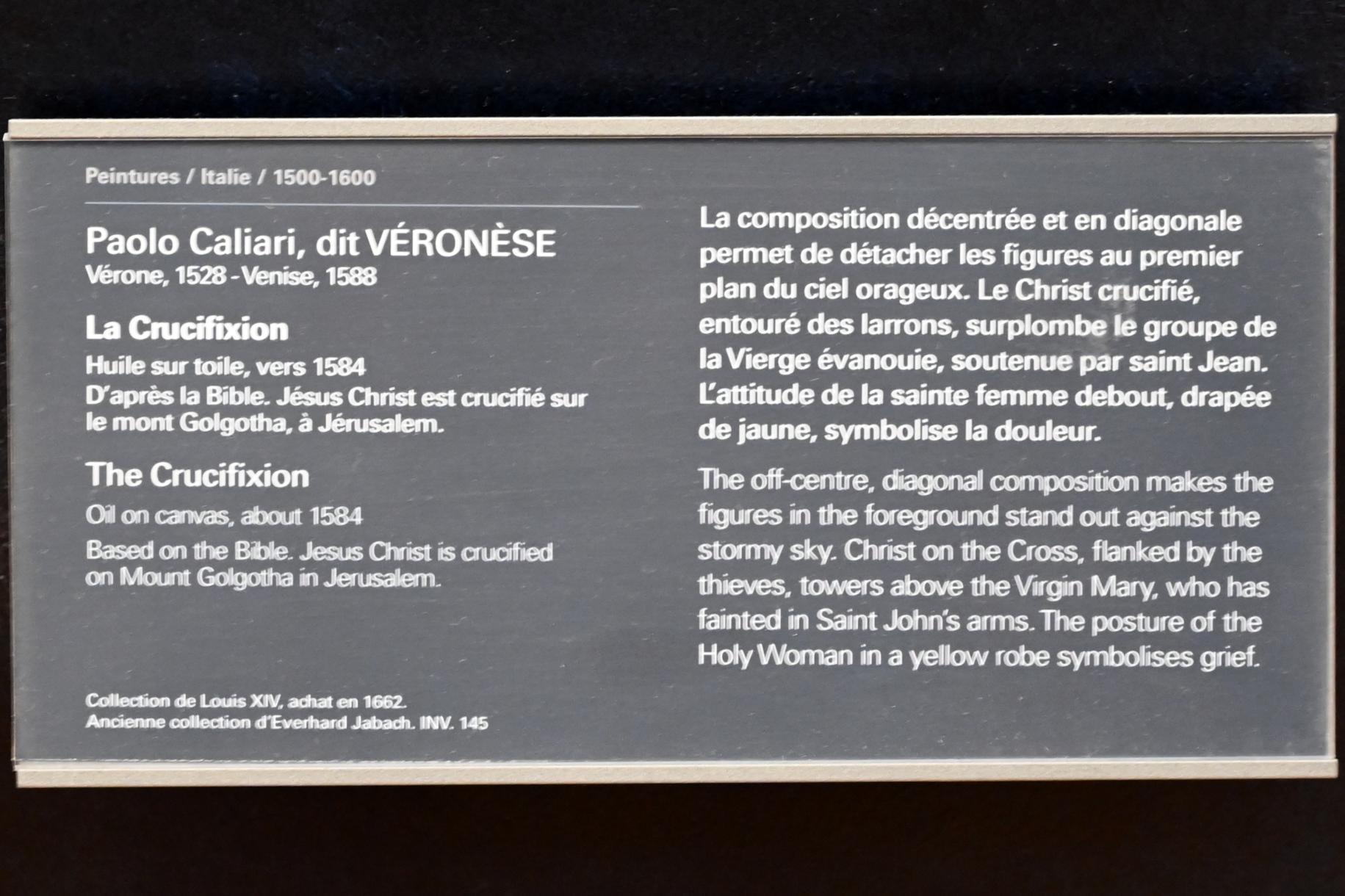 Paolo Caliari (Veronese) (1547–1587), Kreuzigung, Paris, Musée du Louvre, Saal 711, um 1584, Bild 2/2