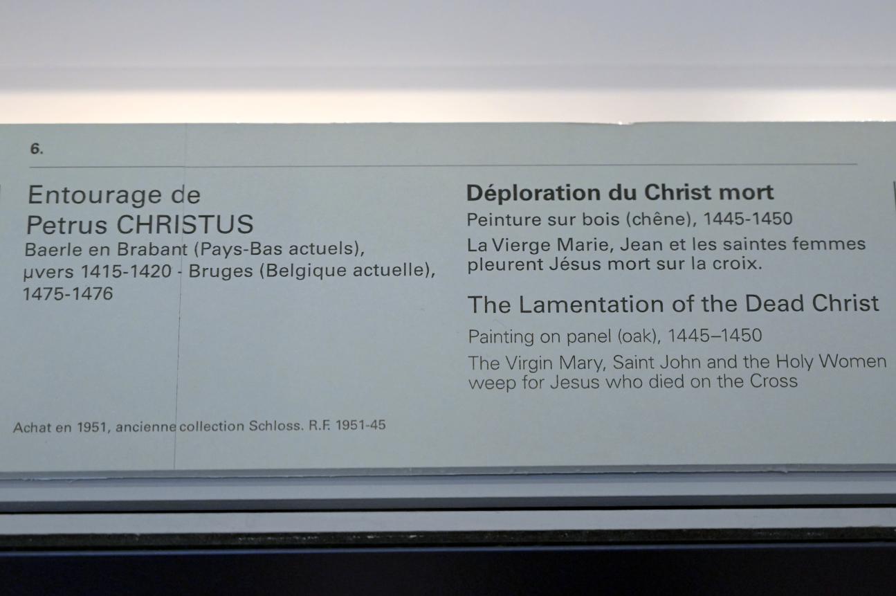 Petrus Christus (Nachahmer) (1447–1475), Beweinung Christi, Paris, Musée du Louvre, Saal 818, 1445–1450, Bild 2/2