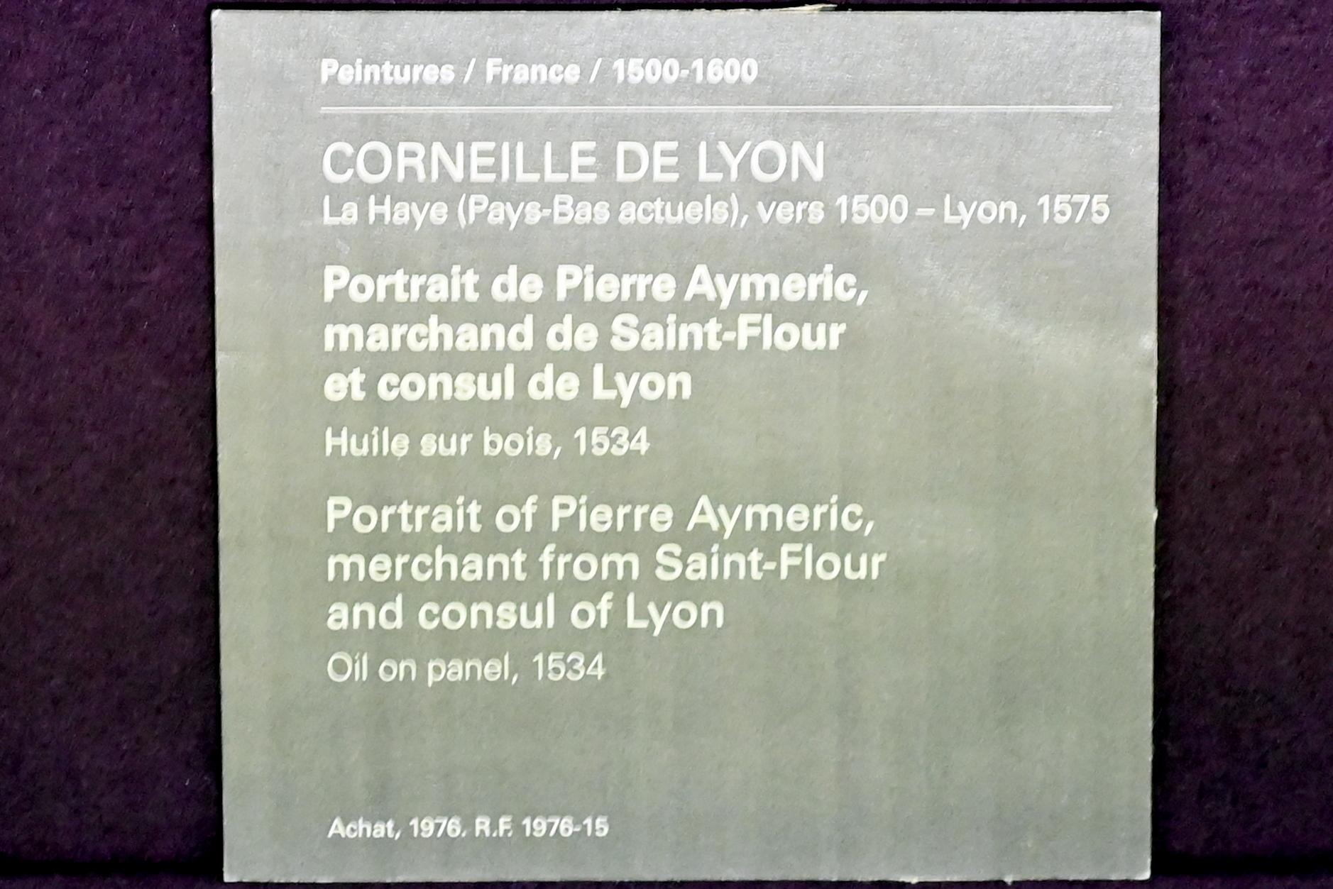 Corneille de Lyon (1533–1550), Porträt des Pierre Aymeric, Kaufmann von Saint-Flour und Konsul von Lyon, Paris, Musée du Louvre, Saal 822, 1534, Bild 2/2