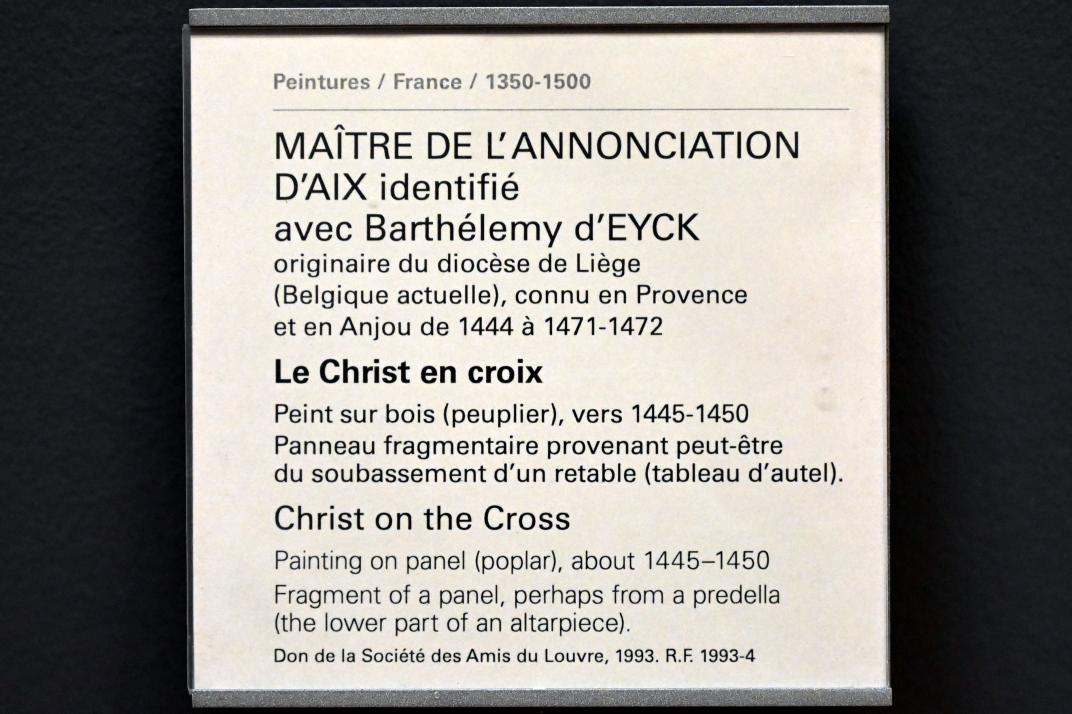 Meister der Verkündigung von Aix (1447), Christus am Kreuz, Paris, Musée du Louvre, Saal 833, um 1445–1450, Bild 2/2