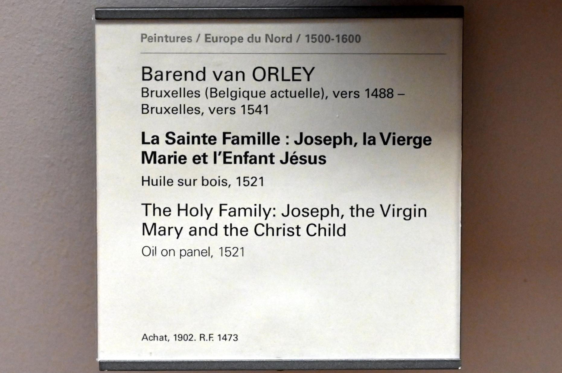 Bernard van Orley (1515–1530), Die Heilige Familie: Josef, die Jungfrau Maria und das Jesuskind, Paris, Musée du Louvre, Saal 815, 1521, Bild 2/2