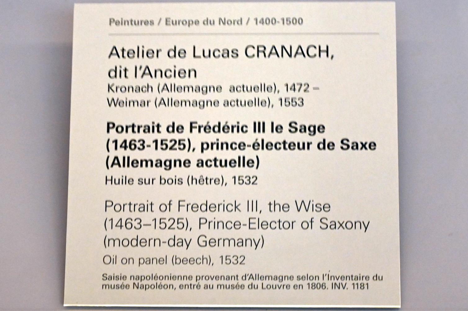 Lucas Cranach der Ältere (Werkstatt) (1515–1550), Porträt des Friedrich III. dem Weisen. (1463–1525), Kurfürst von Sachsen, Paris, Musée du Louvre, Saal 810, 1532, Bild 2/2