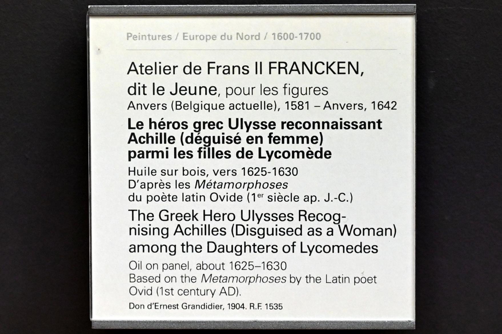 Frans Francken der Jüngere (Werkstatt) (1612–1627), Der griechische Held Odysseus erkennt Achilles (als Frau verkleidet) unter den Töchtern des Lykomedes, Paris, Musée du Louvre, Saal 803, um 1625–1630, Bild 2/2